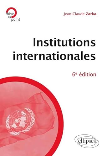 9782340000360: Institutions Internationales
