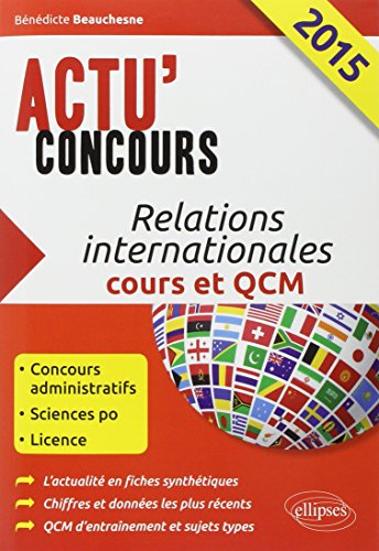 Stock image for Relations Internationales 2015 Cours et QCM for sale by medimops