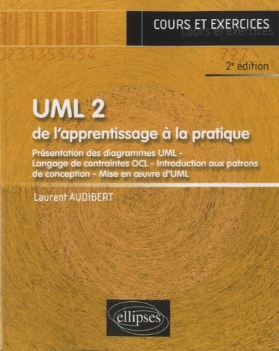 9782340002043: UML 2 - De l’apprentissage  la pratique - 2e dition (Info +)