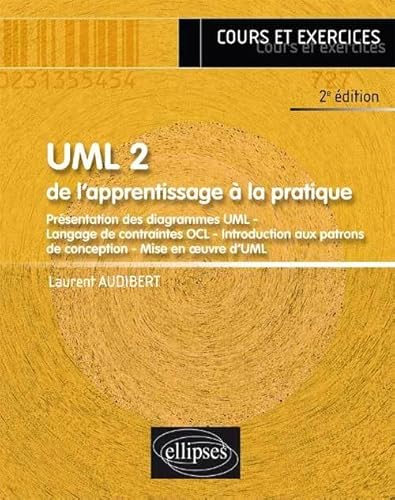 9782340002043: UML 2 - De l’apprentissage  la pratique - 2e dition