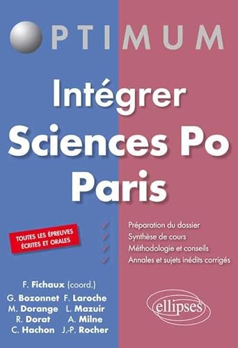 Beispielbild fr Intgrer Sciences Po Paris.Toutes les preuves crites et Orales zum Verkauf von Ammareal