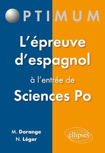 Beispielbild fr L'preuve d'espagnol  l'entre de Sciences Po zum Verkauf von Gallix