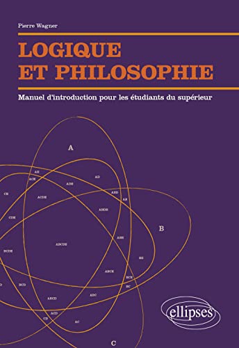 Beispielbild fr Logique et philosophie. Manuel d?introduction pour les tudiants du suprieur zum Verkauf von Gallix