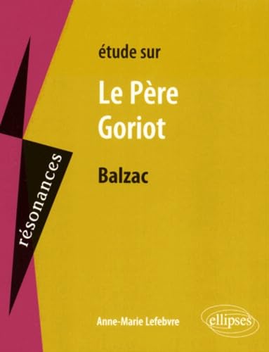 Beispielbild fr tudes sur le Pre Goriot Balzac zum Verkauf von medimops