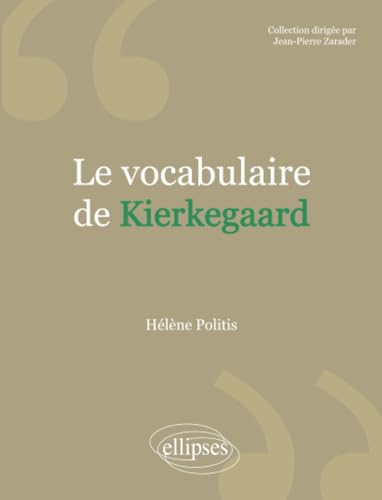 Beispielbild fr Le vocabulaire de Kierkegaard (French Edition) zum Verkauf von GF Books, Inc.