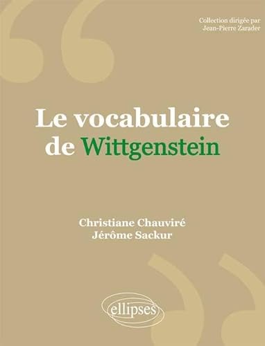 Beispielbild fr Le vocabulaire de Wittgenstein zum Verkauf von Gallix