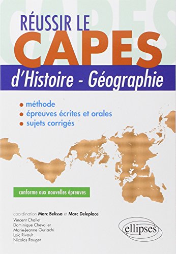 Beispielbild fr Russir le CAPES d?Histoire-Gographie - conforme aux nouvelles preuves zum Verkauf von Gallix