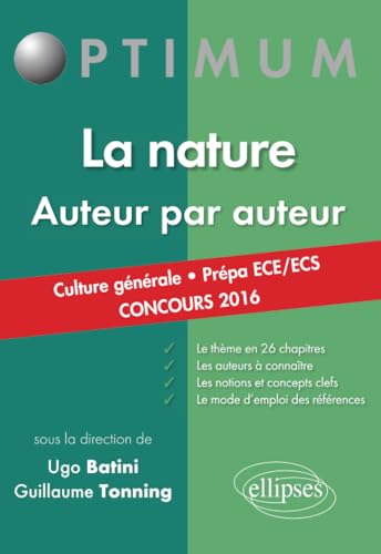 Beispielbild fr La Nature, Auteur Par Auteur : Culture Gnrale, Prpa Ece-ecs : Concours 2016 zum Verkauf von RECYCLIVRE