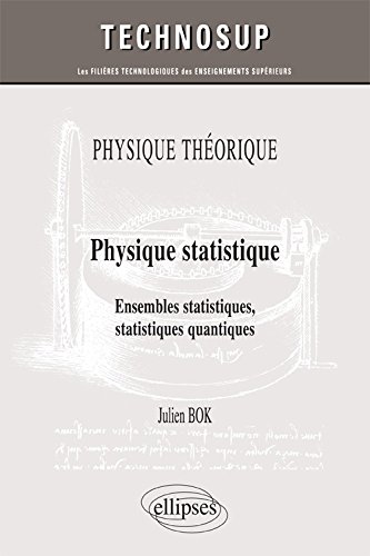 9782340005570: Physique Statistique Ensembles Statistiques Staiistiques Quantiques Niveau C