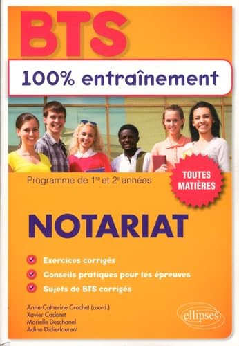 9782340006218: BTS 100% Entranement Notariat Toutes Matires