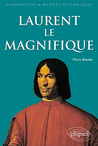 Beispielbild fr Laurent le Magnifique zum Verkauf von medimops
