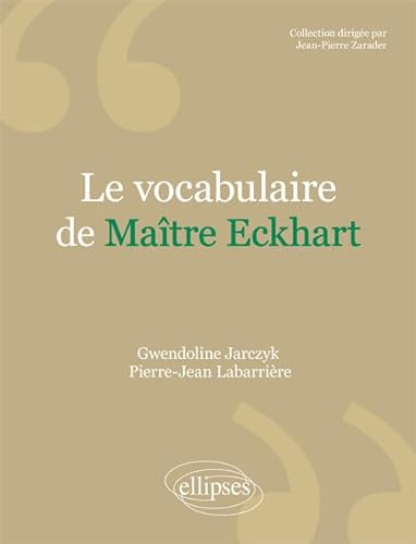 Stock image for Le vocabulaire de Matre Eckhart for sale by Gallix