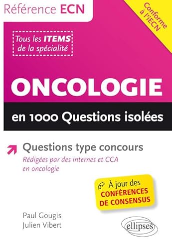 Stock image for Oncologie en 1000 Questions Isoles Conforme  l'iECN for sale by Ammareal