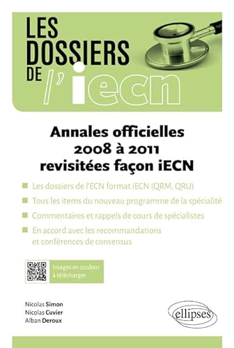 Stock image for Annales officielles 2008  2011 revisites facon iECN for sale by Ammareal