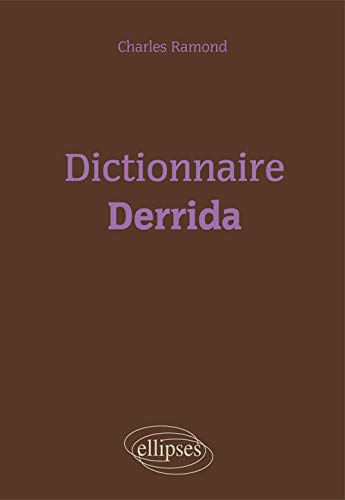 9782340015265: Dictionnaire de Derrida