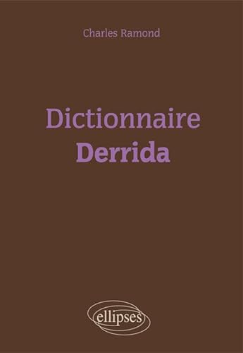 Stock image for Dictionnaire de Derrida for sale by WorldofBooks