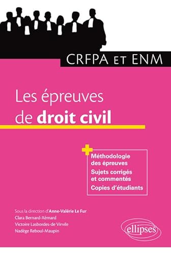 Stock image for Les preuves de Droit Civil CRFPA et ENM for sale by Ammareal