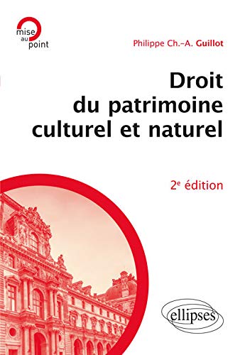 9782340015746: Droit du patrimoine culturel et naturel - 2e dition