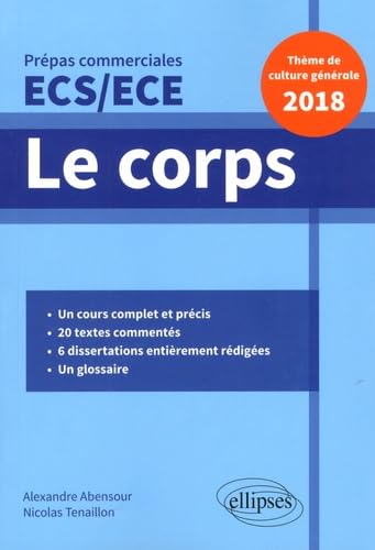 Beispielbild fr Le corps - preuve de culture gnrale - Prpas commerciales ECS / ECE 2018 zum Verkauf von medimops