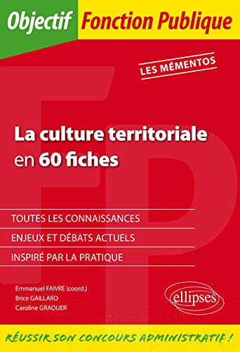 9782340018129: La culture territoriale en 60 fiches (Objectif Fonction Publique)