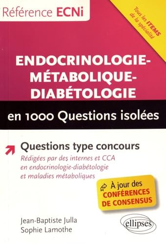 9782340018327: ENDOCRINOLOGIE-MTABOLIQUE-DIABTOLOGIE EN 1000 QUESTIONS ISOLES