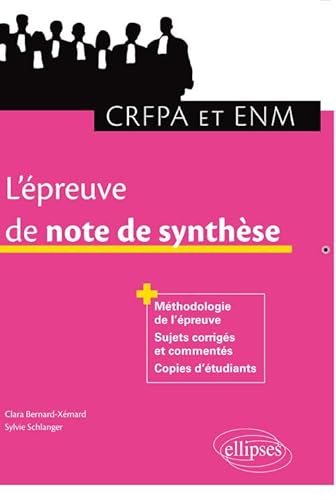 Stock image for L'PREUVE DE NOTE DE SYNTHSE AU CRFPA ET  L'ENM for sale by Ammareal