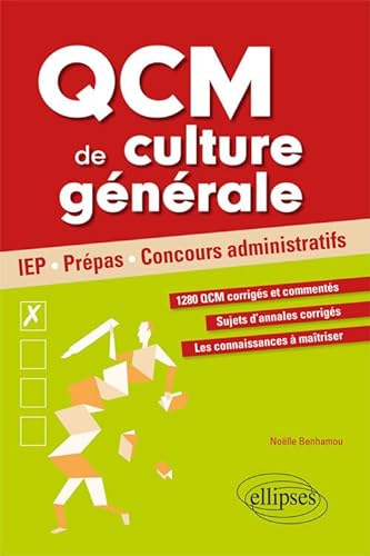 Stock image for QCM de culture gnrale pour russir ses concours. IEP, Prpas, Concours administratifs for sale by medimops