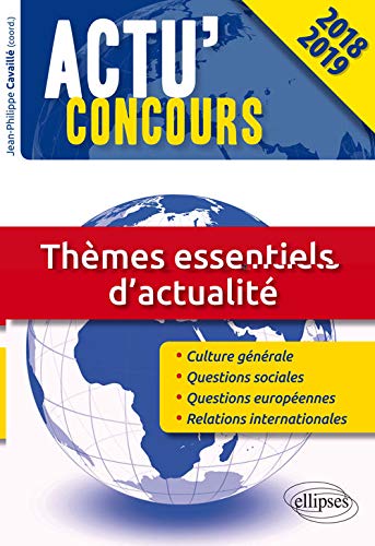 Stock image for Thmes essentiels d'actualit - concours 2018-2019 for sale by Ammareal