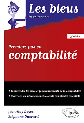 Stock image for Premiers pas en Comptabilit - 3e dition for sale by Gallix