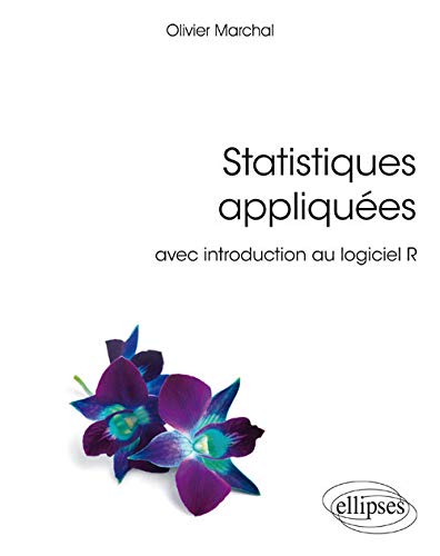 Beispielbild fr Statistiques appliques avec introduction au logiciel R zum Verkauf von Gallix