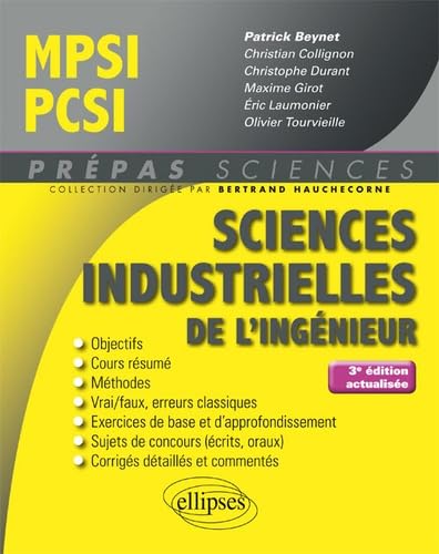 Imagen de archivo de Sciences industrielles de l'ingnieur MPSI - PCSI - 3e dition actualise a la venta por Ammareal