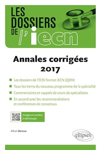 Stock image for Les dossiers de l'IECN - annales 2017 corriges for sale by Ammareal