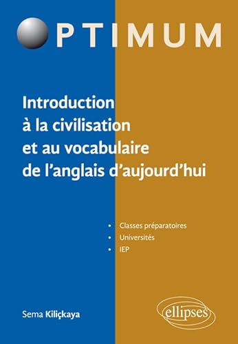 Beispielbild fr Introduction  la civilisation et au vocabulaire de l'anglais d'aujourd'hui zum Verkauf von Gallix