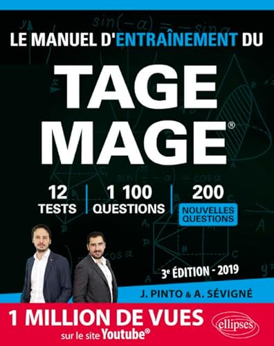 Imagen de archivo de Le Manuel d'entranement du TAGE MAGE - 10 tests blancs, 900 questions + corrigs en vido - dition 2019 a la venta por Ammareal