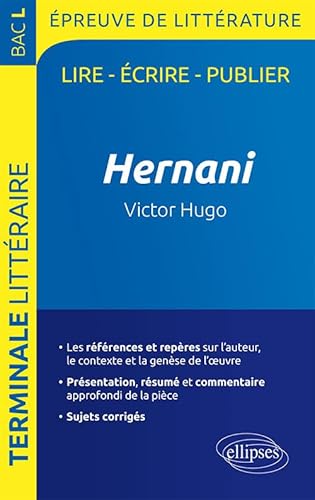 Stock image for Hernani, Victor Hugo - BAC L 2019 - preuve de littrature for sale by medimops