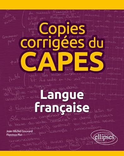 9782340026797: Copies corriges du CAPES - Langue franaise