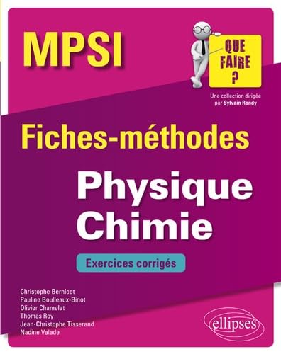 9782340026902: Physique Chimie MPSI - Fiches-mthodes et exercices corrigs (Que faire ?)