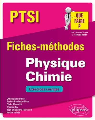 Beispielbild fr Physique Chimie PTSI - Fiches-mthodeset exercices corrigs zum Verkauf von Gallix