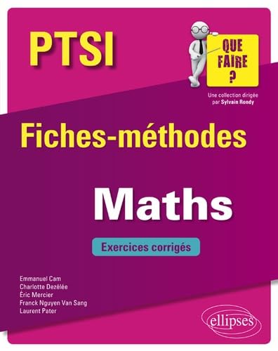 Imagen de archivo de Mathmatiques PTSI - Fiches-mthodes et exercices corrigs a la venta por Ammareal