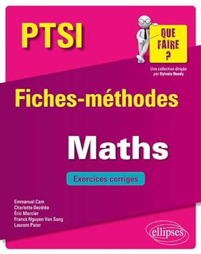 Stock image for Mathmatiques PTSI - Fiches-mthodes et exercices corrigs for sale by Ammareal