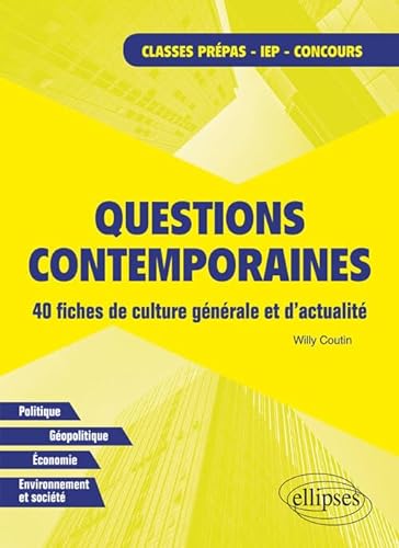 9782340028425: Questions contemporaines: 40 fiches de culture gnrale et d'actualit