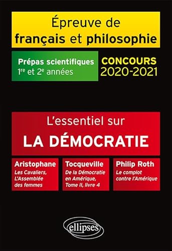 Beispielbild fr L'essentiel sur la dmocratie. Aristophane, Les Cavaliers, L'Assemble des femmes - Tocqueville, De la Dmocratie en Amrique, Tome II, livr zum Verkauf von Ammareal