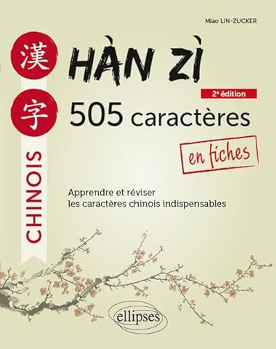 Stock image for Hn z - 505 caractres chinois en fiches - 2e dition for sale by Gallix