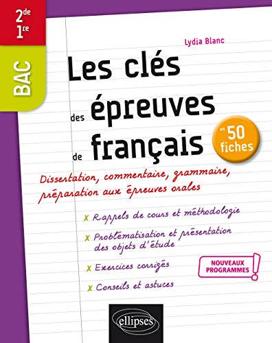 Stock image for Les cls des preuves de franais en 50 fiches. Seconde. Premire. Nouveaux programmes. for sale by medimops