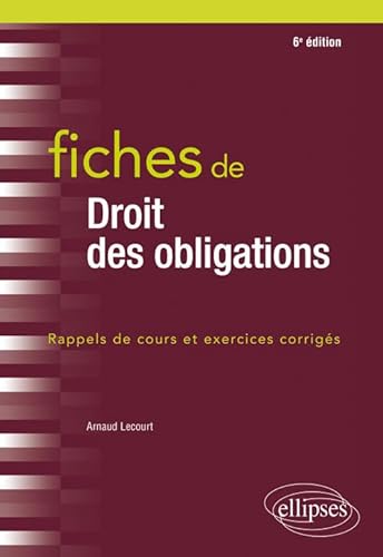 Stock image for Fiches de droit des obligations - 6e dition for sale by Ammareal