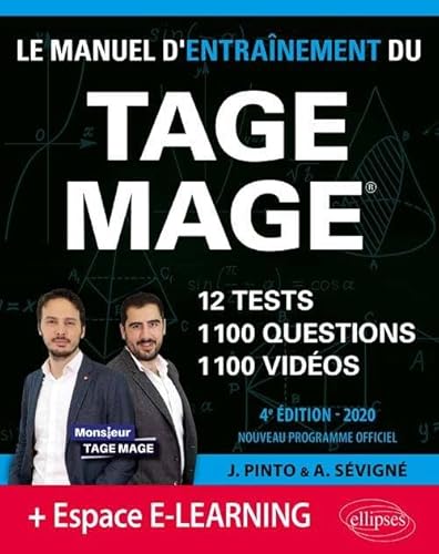 Imagen de archivo de Le Manuel d'Entranement du TAGE MAGE - 12 tests blancs + 1100 questions + 1100 vidos - dition 2020 a la venta por Ammareal