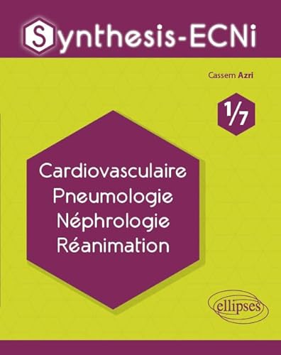 Beispielbild fr Synthesis-ECNi - 1/7 - Cardiovasculaire Pneumologie Nphrologie Ranimation zum Verkauf von Gallix