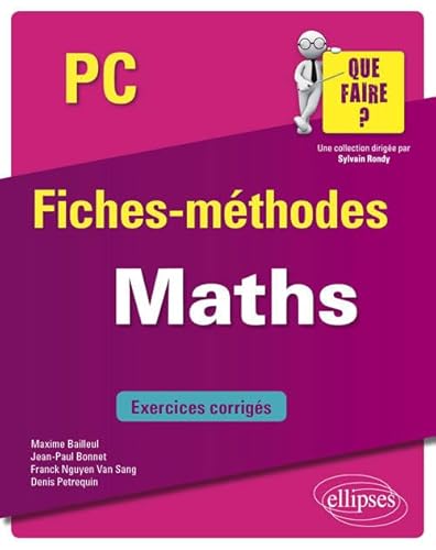 9782340033290: Mathmatiques PC (Que faire ?)