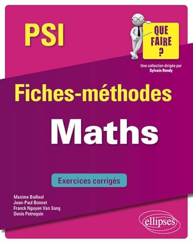 9782340033306: Mathmatiques PSI (Que faire ?)
