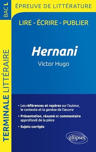 Stock image for Hernani, Victor Hugo - BAC L 2020 - preuve de littrature [Broch] Bardet Guillaume et Caron Dominique for sale by BIBLIO-NET